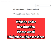 Tablet Screenshot of michaelgleesonshoes.com